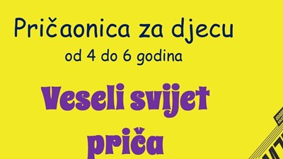 Veseli svijet priča! - Pričaonica za djecu